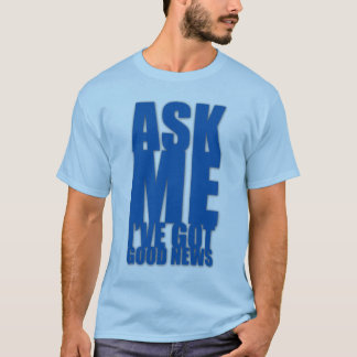 T-shirt Demandez-moi la chemise (pour des couleurs