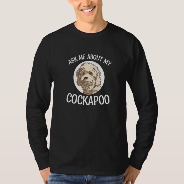 T-shirt Demandez-Moi Mon Cockapoo Pet Dog Cockapoo (Devant)