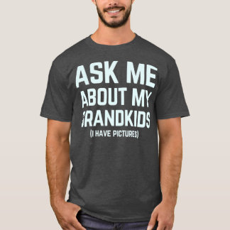 T-shirt demandez-moi mon petit-fils petit-parent petit-fil