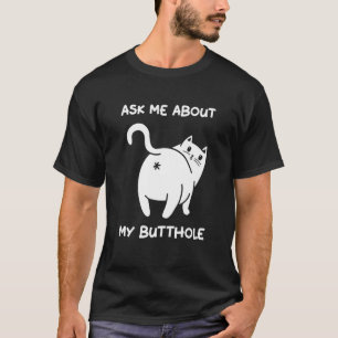 T-shirt Demandez-Moi Mon Trou De Beurre Drôle Chat Chat Ki