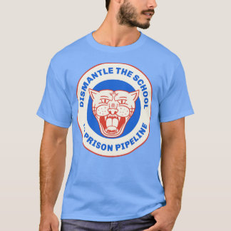 T-shirt Démanteler Le Pipeline SchoolToPrison