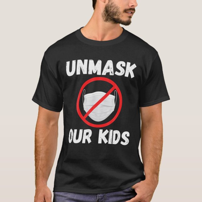 T-shirt Démasque Nos Enfants - Démasque Dans Les Écoles Pa (Devant)