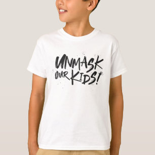 T-shirt Démasquer nos enfants