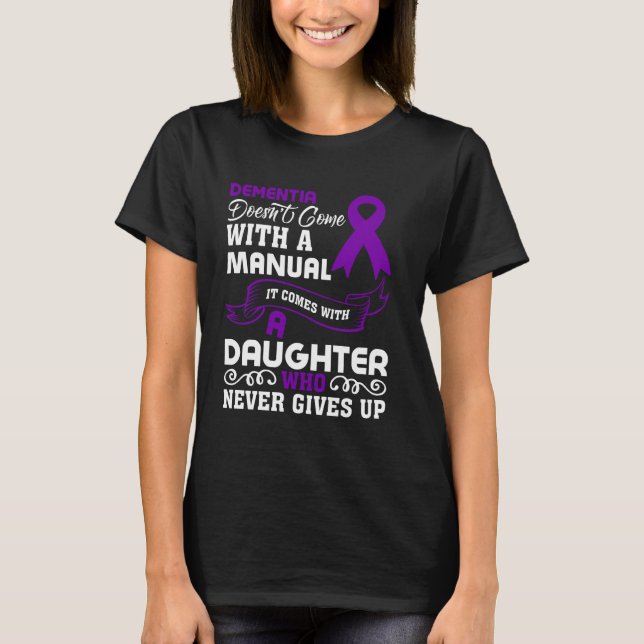 T-shirt Démence Fille Alzheimer Sensibilisation Maman (Devant)