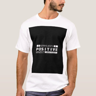 T-shirt Demeurez une citation positive - Inspirationnel es