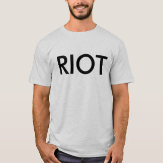 T-shirt d'émeute