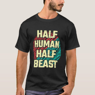 T-shirt demi-bête humaine demi-bête