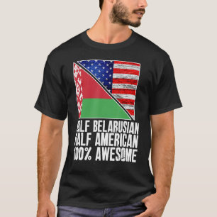 T-shirt Demi-biélorusse semi-américaine Biélorussie US Dra