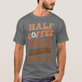 T-shirt Demi-café Demi-jardin d'enfants Enseignant Super R