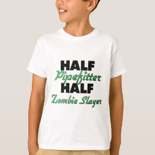 T-shirt Demi de demi de tueur de zombi de Pipefitter