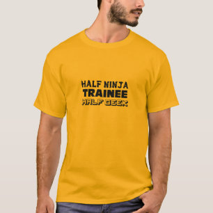 T-shirt Demi de geek de demi de stagiaire de Ninja