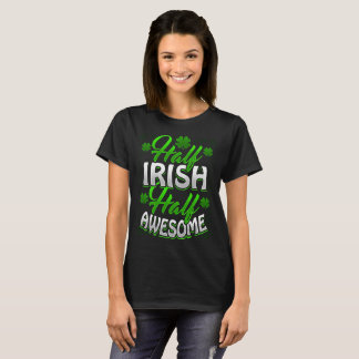 T-SHIRT DEMI D'IMPRESSIONNANT À MOITIÉ IRLANDAIS