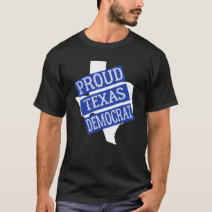 T-shirt Démocrate du Texas fier