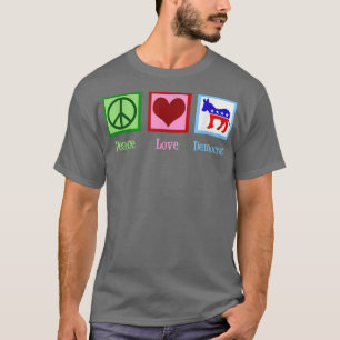 T-shirt Démocrate Peace Love