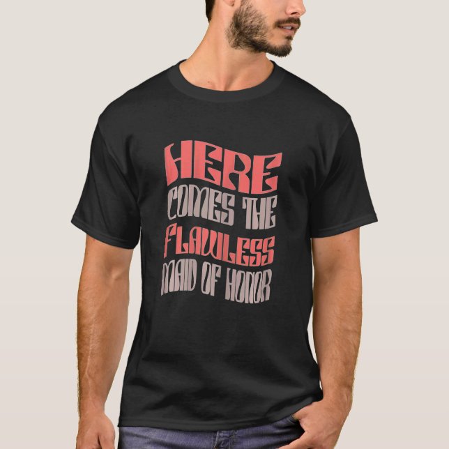 T-shirt Demoiselle d'honneur féminine sans faille pour ent (Devant)