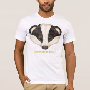 T-shirt Démolitions de blaireau expertes