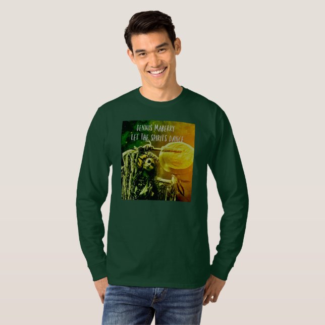 T-shirt Dennis Maberry "Let the Spirits Dance" Manche long (Devant entier)