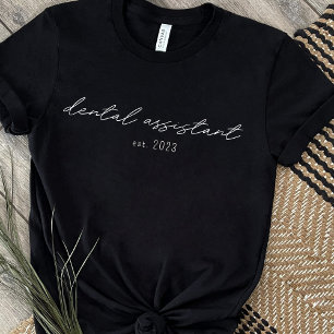 T-shirt Dental Assistant Black Student Graduation Don