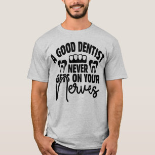 T-shirt Dentist Office DDS Fun