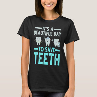 T-shirt Dentist Save Teeth Dental Hygienist Dentistry Appa