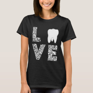 T-shirt Dentiste Aimer les dents Hygiène dentaire Dentaire