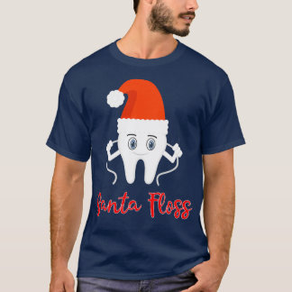 T-shirt Dentiste amusant Père Noël Flossing Christmas Toot