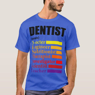 T-shirt Dentiste Définition Cadeau