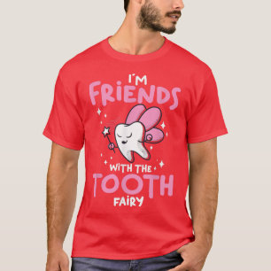 T-shirt Dentiste DentistryIm Amis Avec La Fée Dent