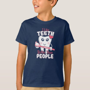 T-shirt Dentiste drôle - Comme les dents mieux que les gen