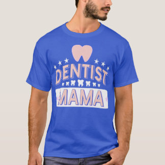 T-shirt Dentiste Mama Awesome Dentiste présent cadeau