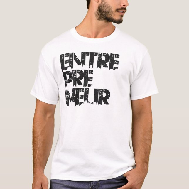 T-shirt d'entrepreneur (Devant)