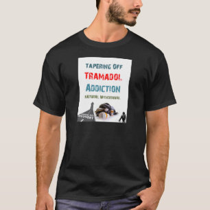 T-shirt dépendance de tramadol