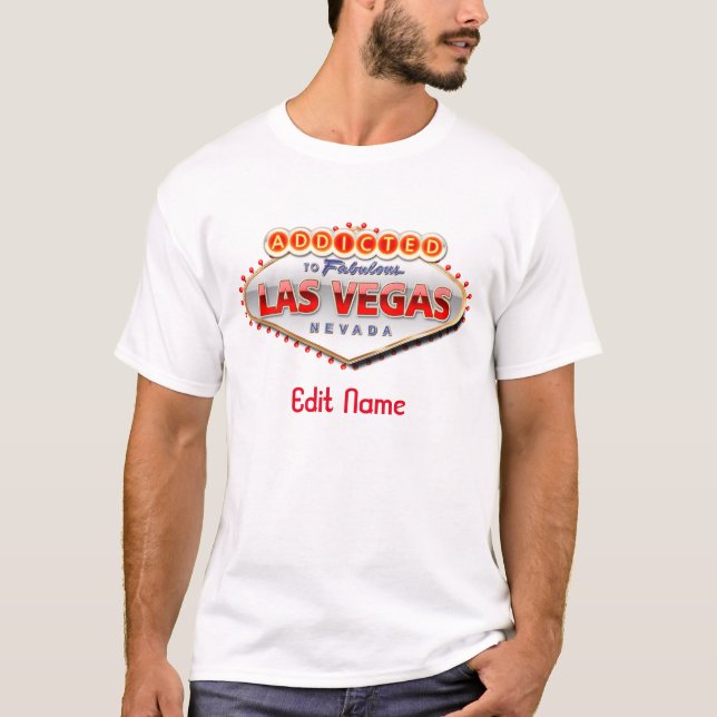 T-shirt Dépendant signe drôle à Las Vegas, Nevada (Devant)