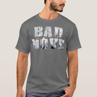 T-SHIRT DÉPLACEMENT MAUVAIS