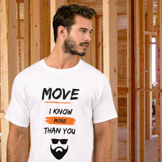 T-shirt Déplacer Je Connais Plus Que Vous Fête des pères