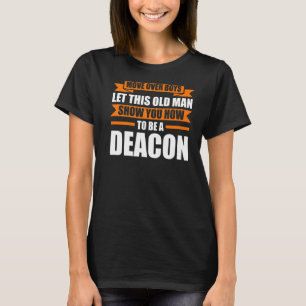 T-shirt Déplacer Les Garçons Laissez Cette Deacon Deacs