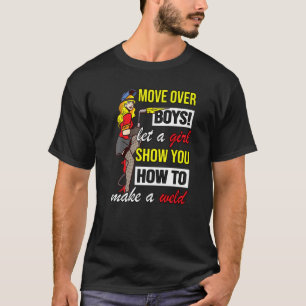 T-shirt Déplacer Sur Les Garçons Faire Une Soudure Femme S