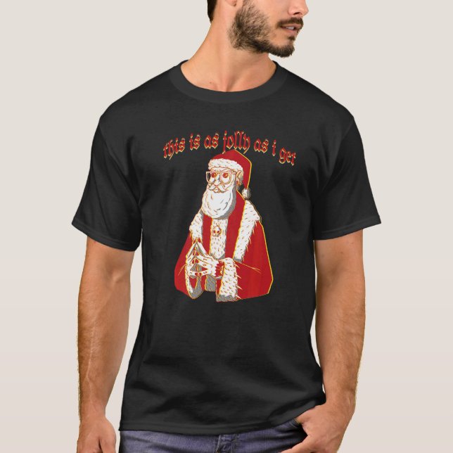 T-shirt Déplaisant Noël Gothique Père Noël C'Est Aussi Jol (Devant)