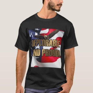 T-SHIRT DÉPLORABLE ET FIER