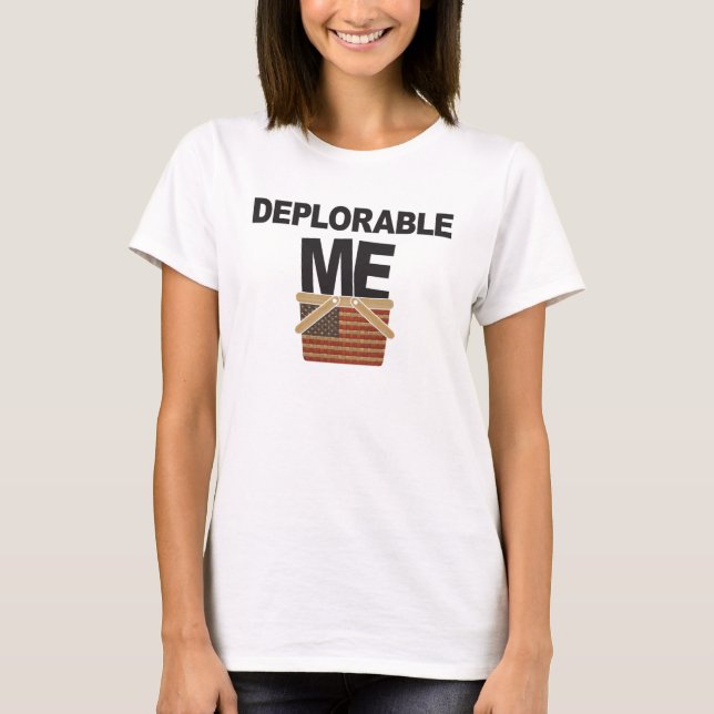 T-shirt Déplorable moi (Devant)