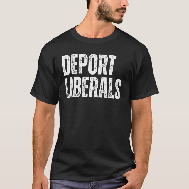 T-shirt Déporter Libéraux conservateurs Républicains Anti  (Devant)