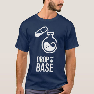 T-shirt Déposer la chimie de base 1