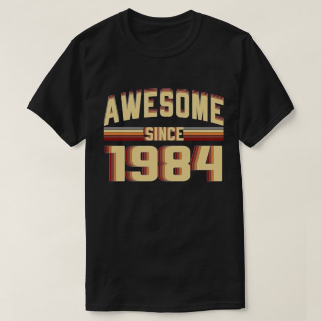 T-shirt Depuis 1984 cru impressionnant 35 années (Design devant)