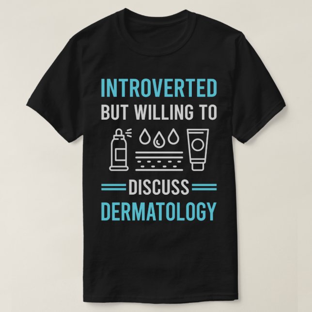 T-shirt Dermatologue en dermatologie introduit (Design devant)