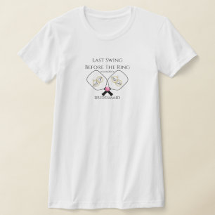 T-shirt Dernier balancement avant le mariage de pickleball