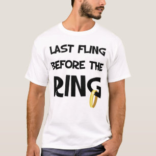 T-shirt Dernier Fling avant l'anneau