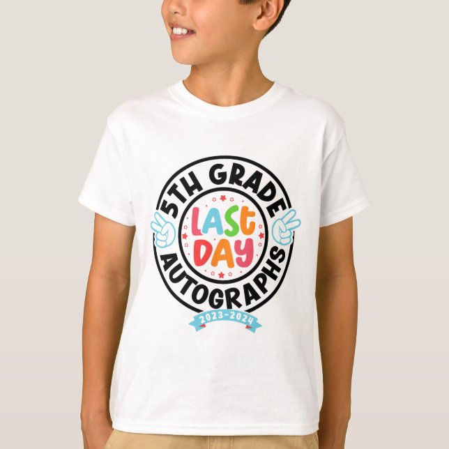 T-shirt Dernier jour de l'auto-graphe de 5e année de l'éco (Devant)