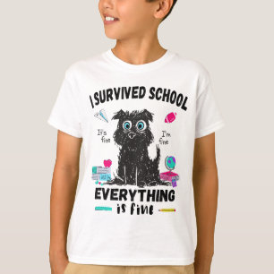 T-shirt Dernier jour d'école, j'ai survécu à l'école