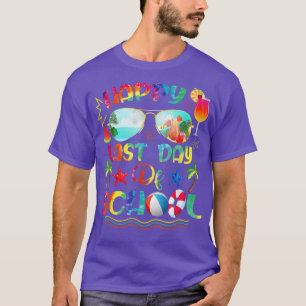 T-shirt Dernier Jour D'École Pour Professeur Hors Service
