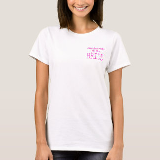 T-shirt dernier trajet pour la mariée